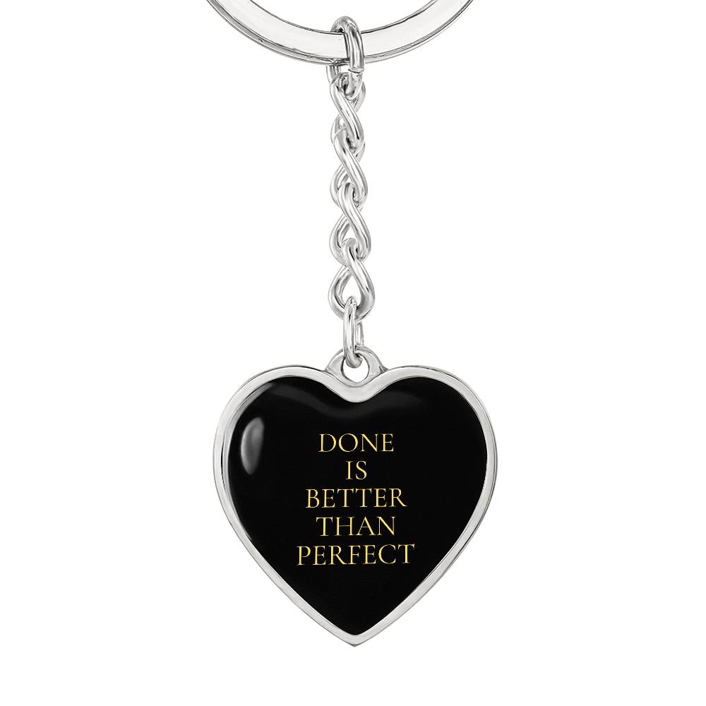 Done is Better Than Perfect