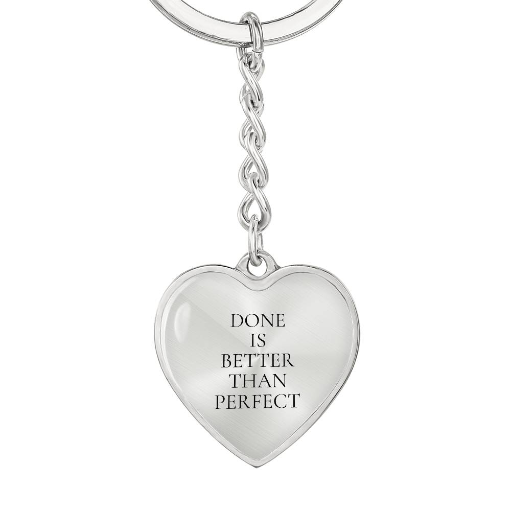 Done is Better Than Perfect