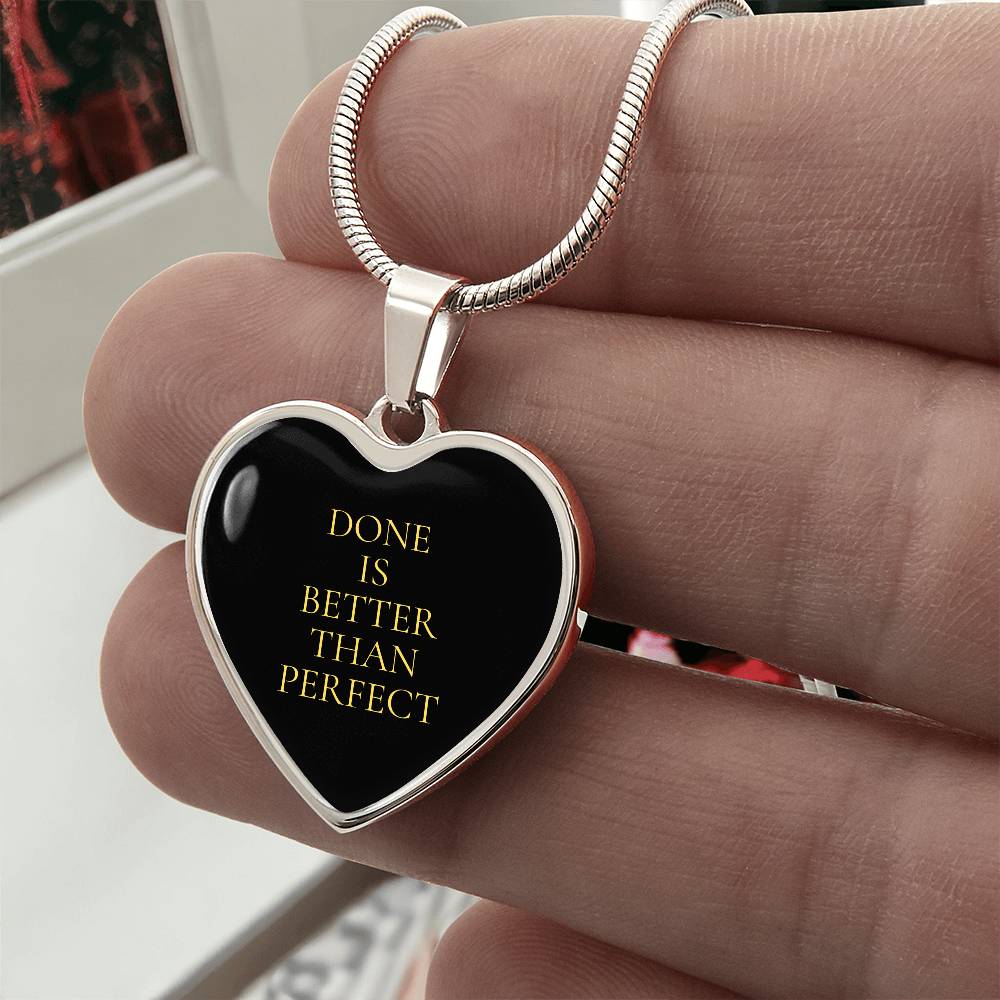 Done is Better Than Perfect