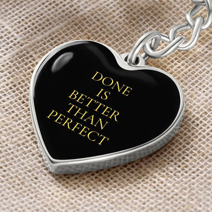 Done is Better Than Perfect