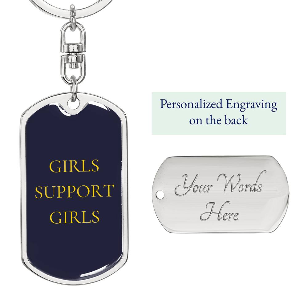 Girls Support Girls Dog Tag