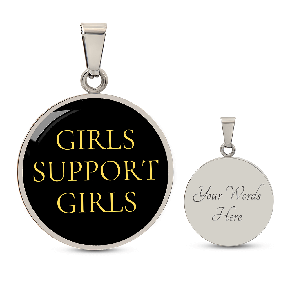 Girls Support Girls Luxury Circle Necklace