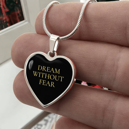 Dream Without Fear