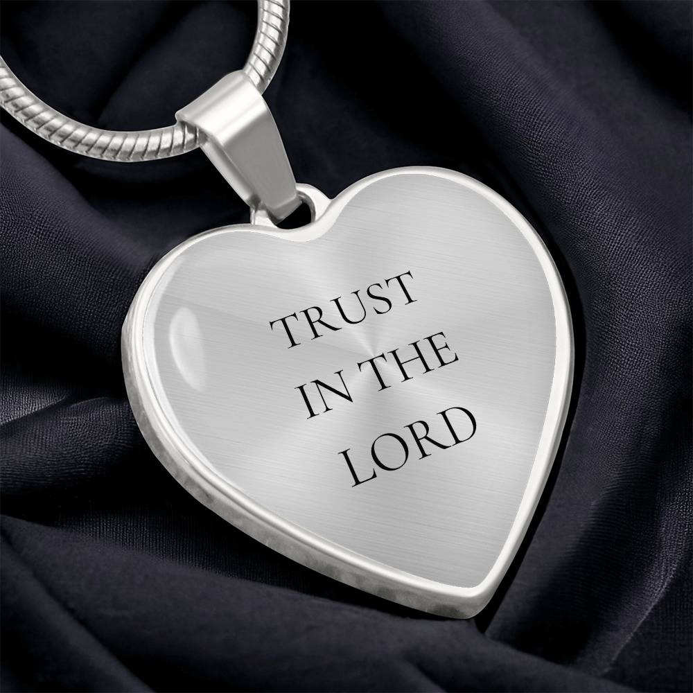 Trust in the Lord