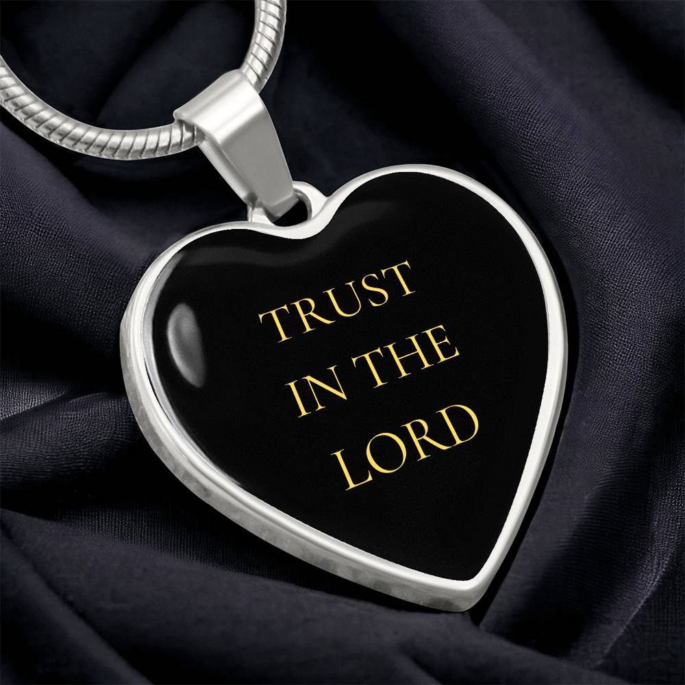 Trust in the Lord