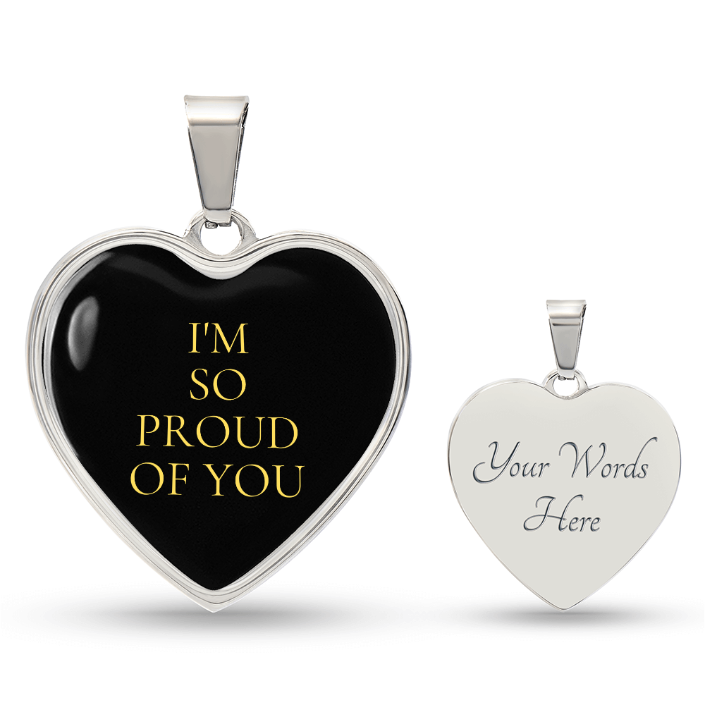 I’m So Proud of You Luxury Heart Necklace