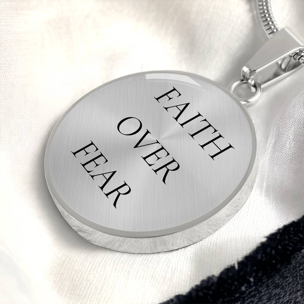 Faith Over Fear