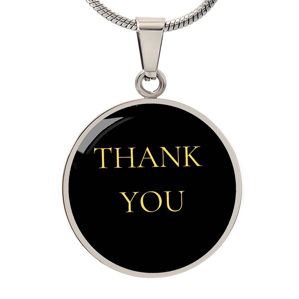 Thank you Luxury Circle Necklace