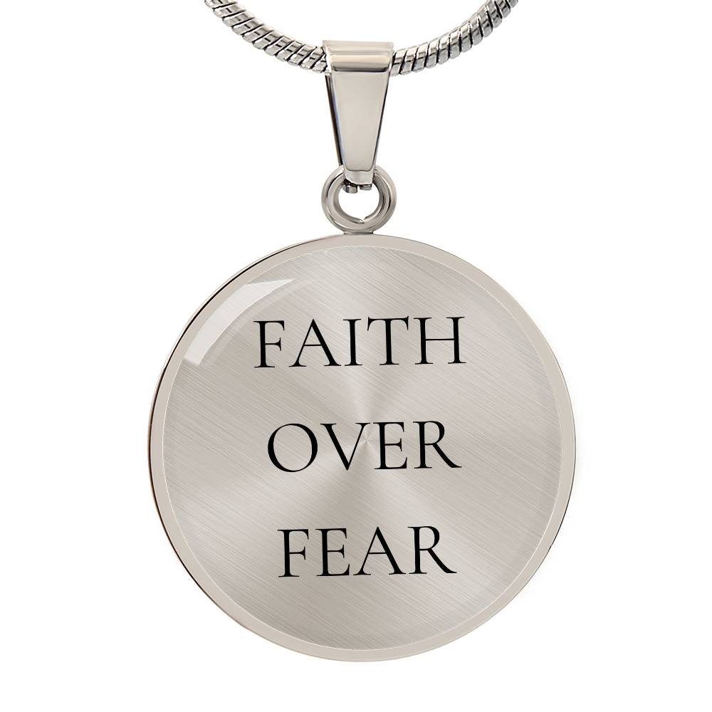 Faith Over Fear