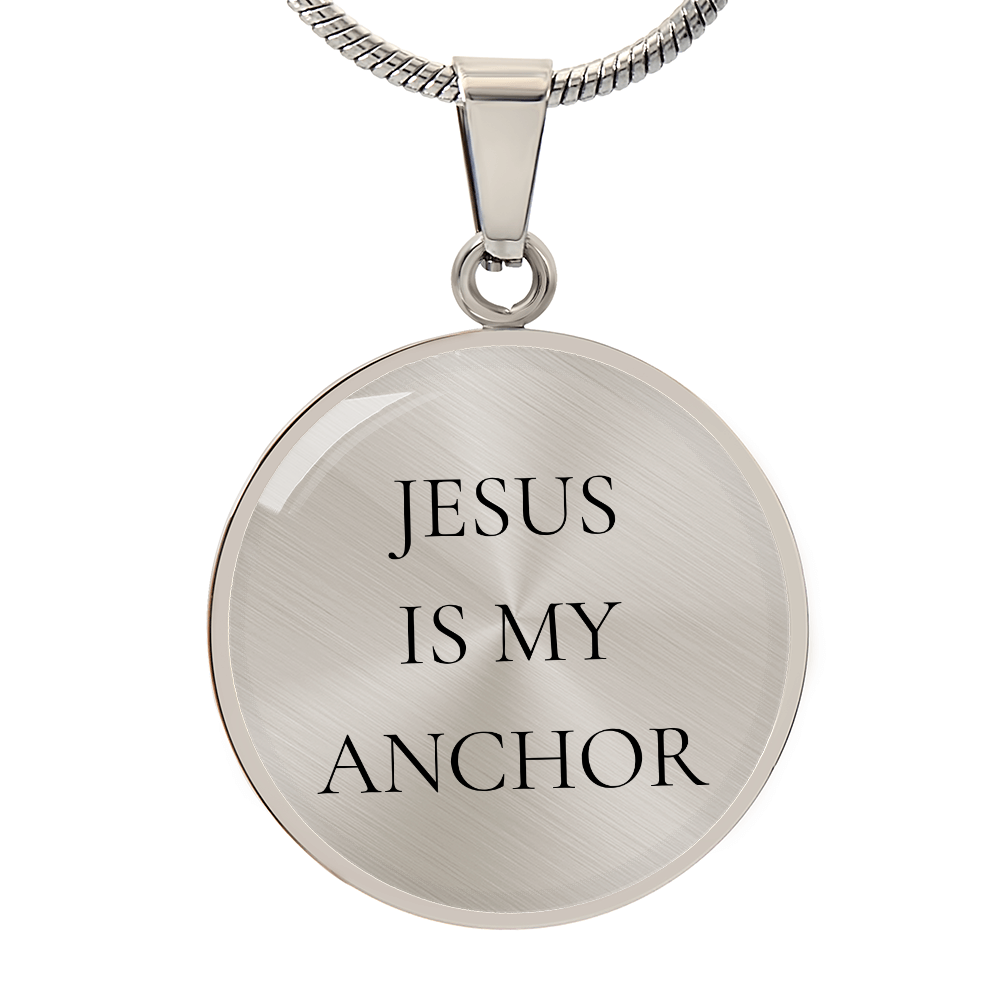 Jesus is my Anchor