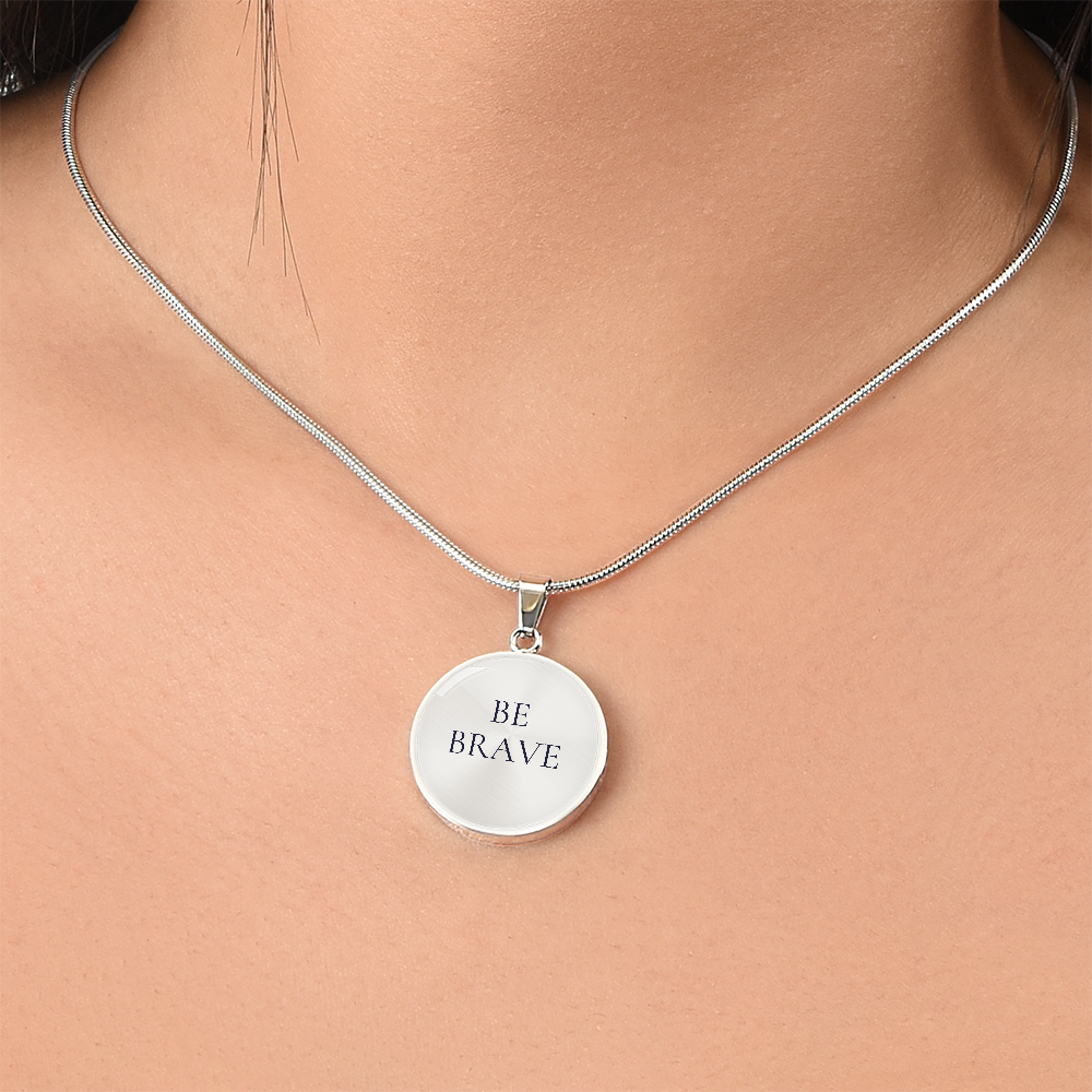Be Brave Luxury Circle Necklace