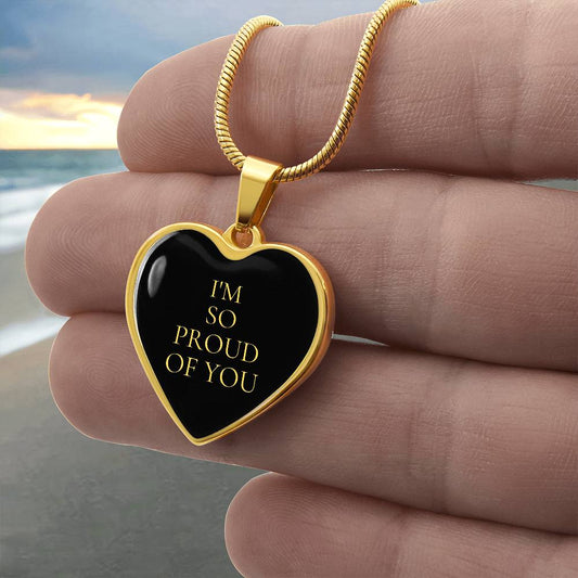 I’m So Proud of You