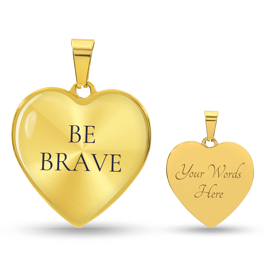 Be Brave Luxury Heart Necklace