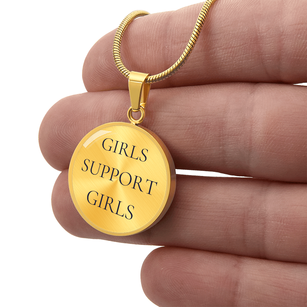 Girls Support Girls Luxury Circle Necklace