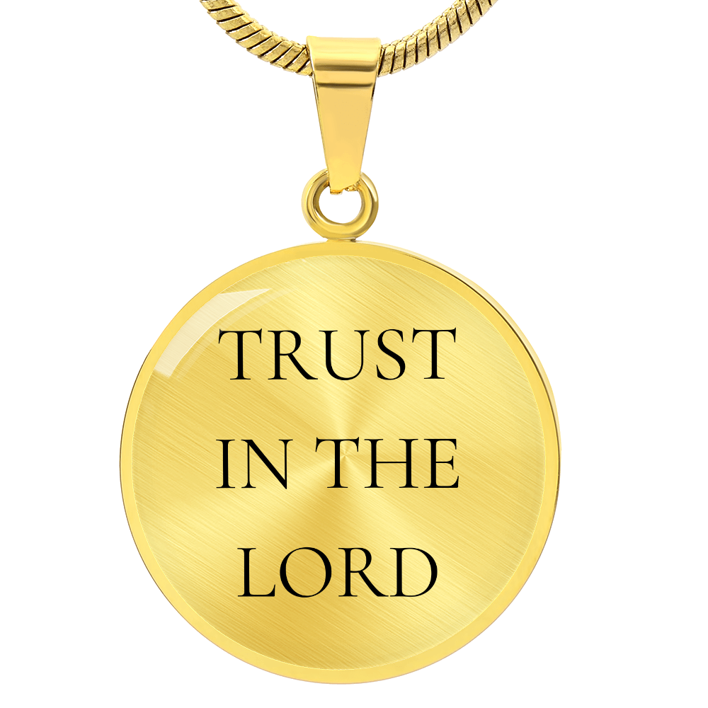 Trust in the Lord