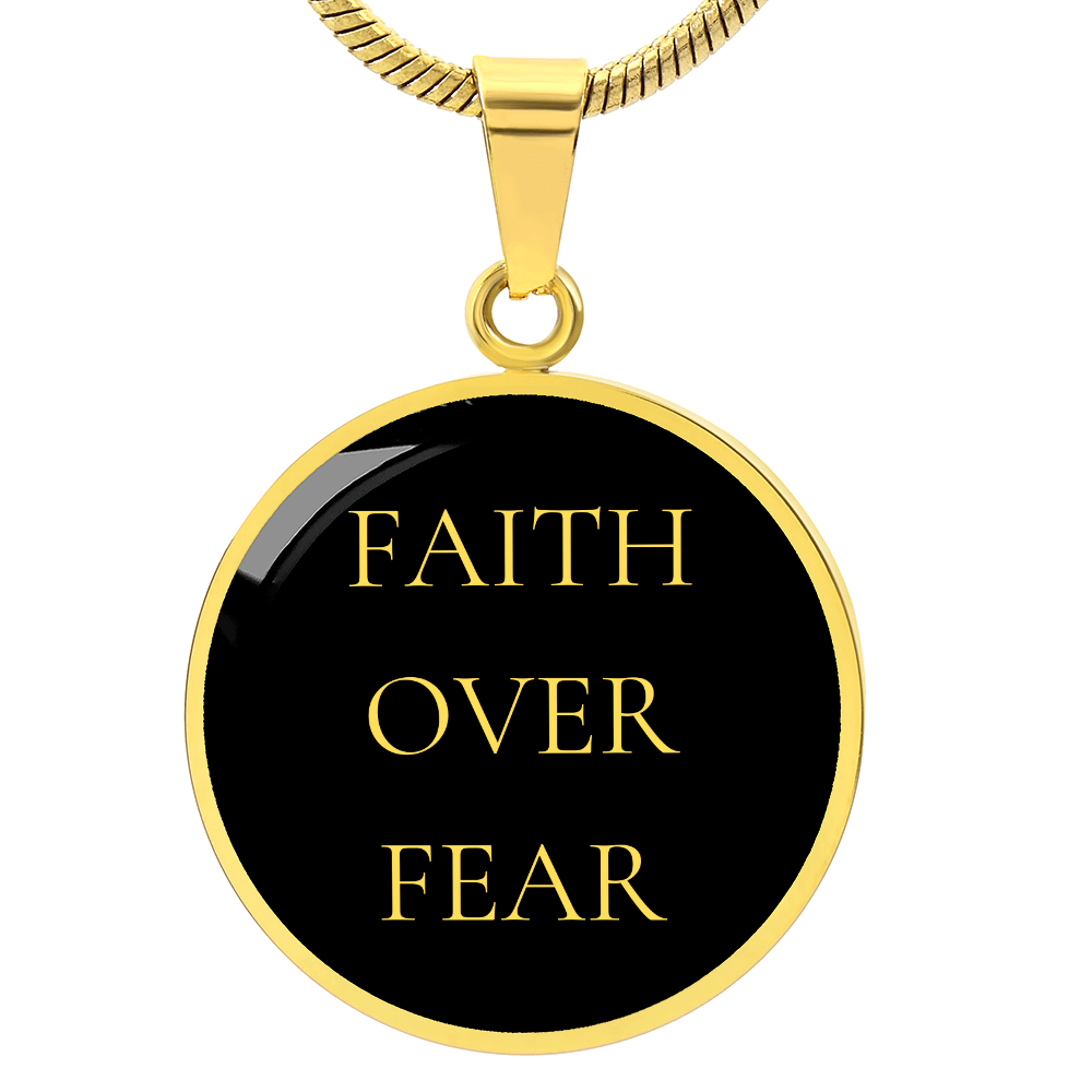 Faith Over Fear