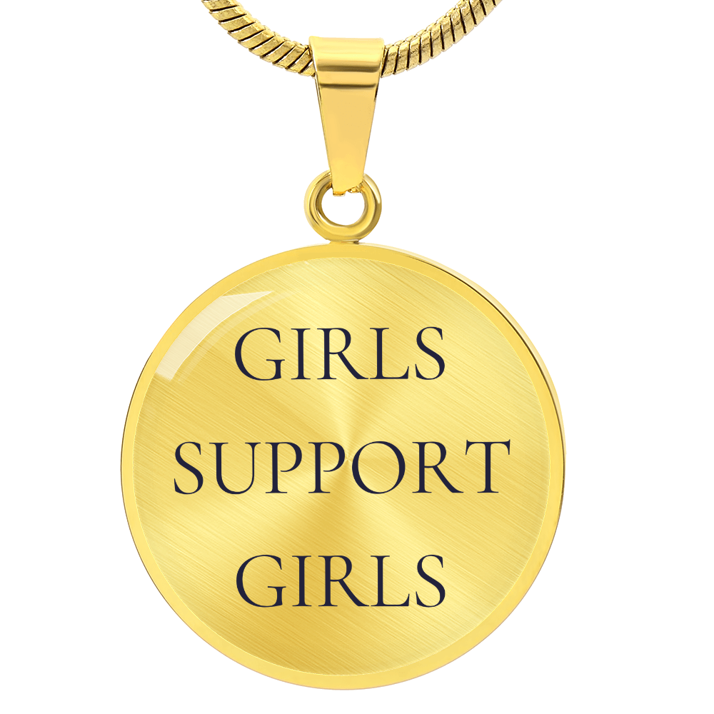Girls Support Girls Luxury Circle Necklace