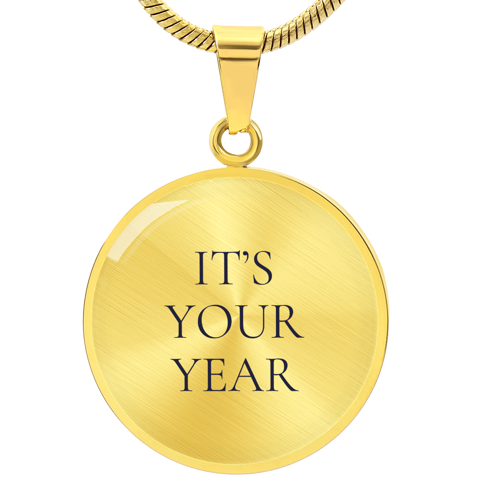 It's your Year Luxury Circle Necklaces
