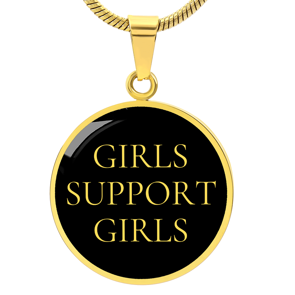 Girls Support Girls Luxury Circle Necklace