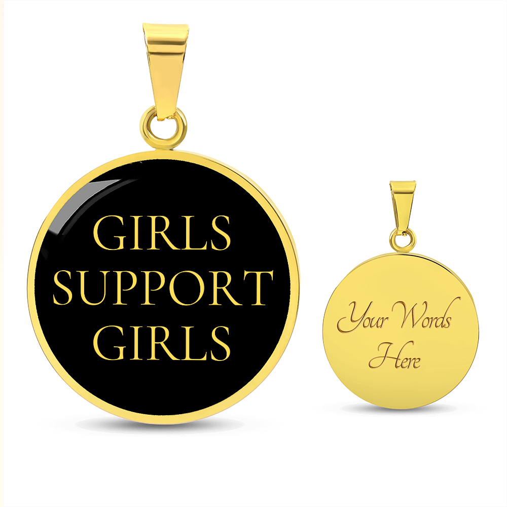 Girls Support Girls Luxury Circle Necklace