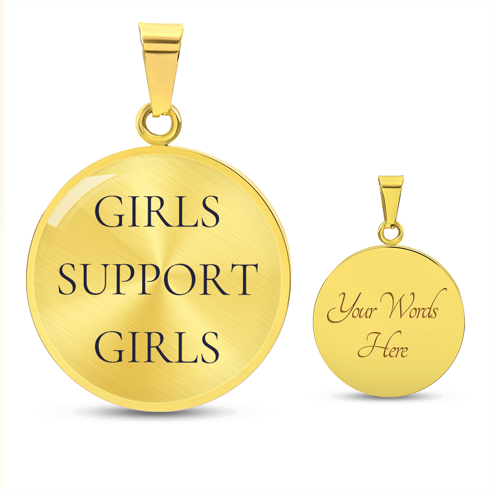 Girls Support Girls Luxury Circle Necklace