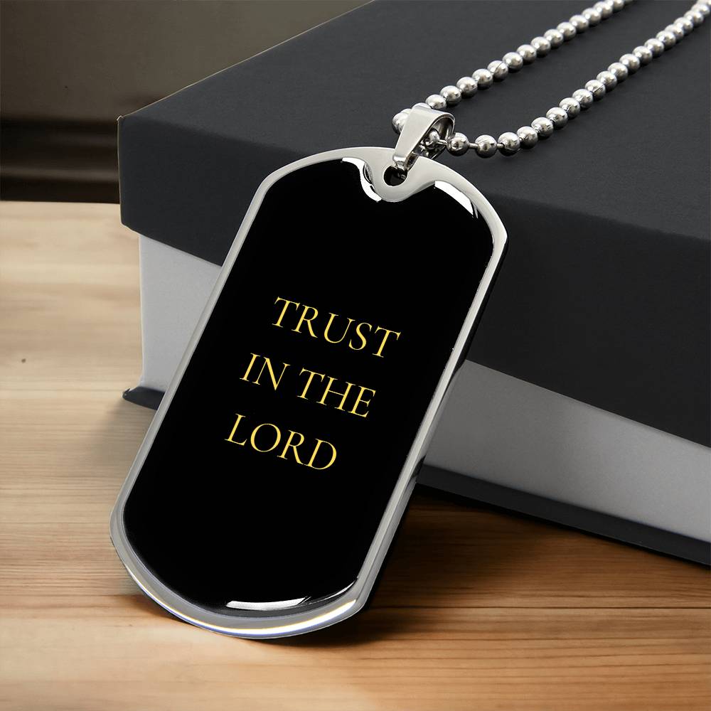 Trust in the Lord