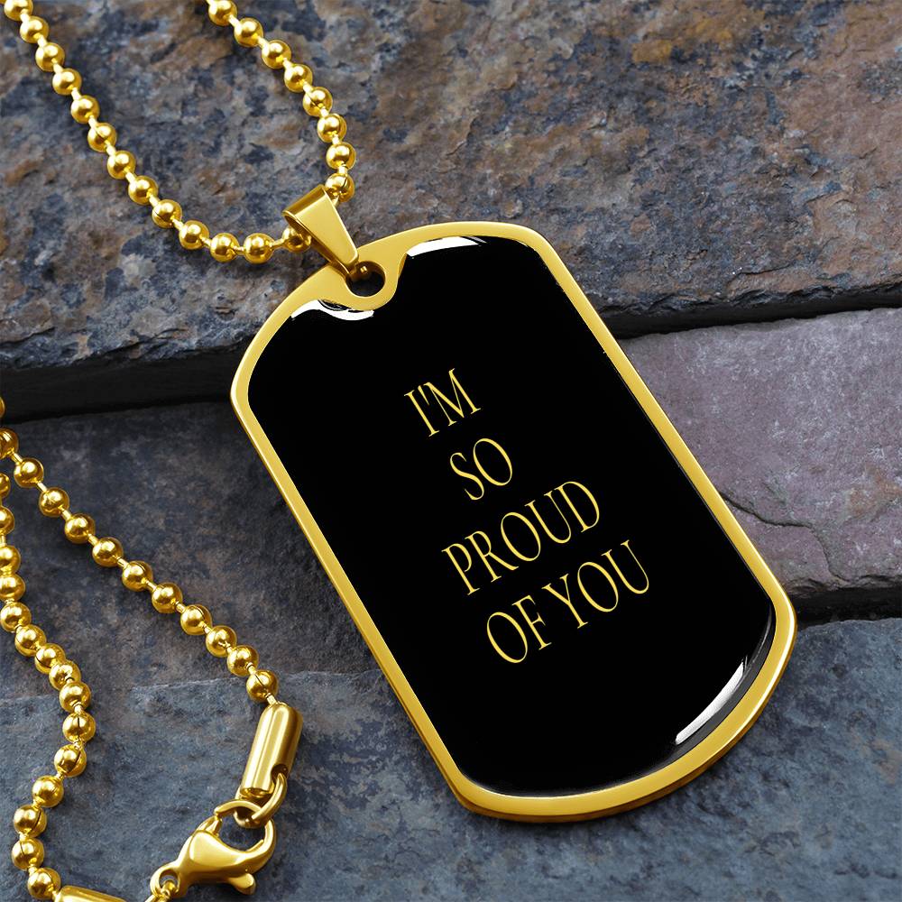 I'm so Proud of You
