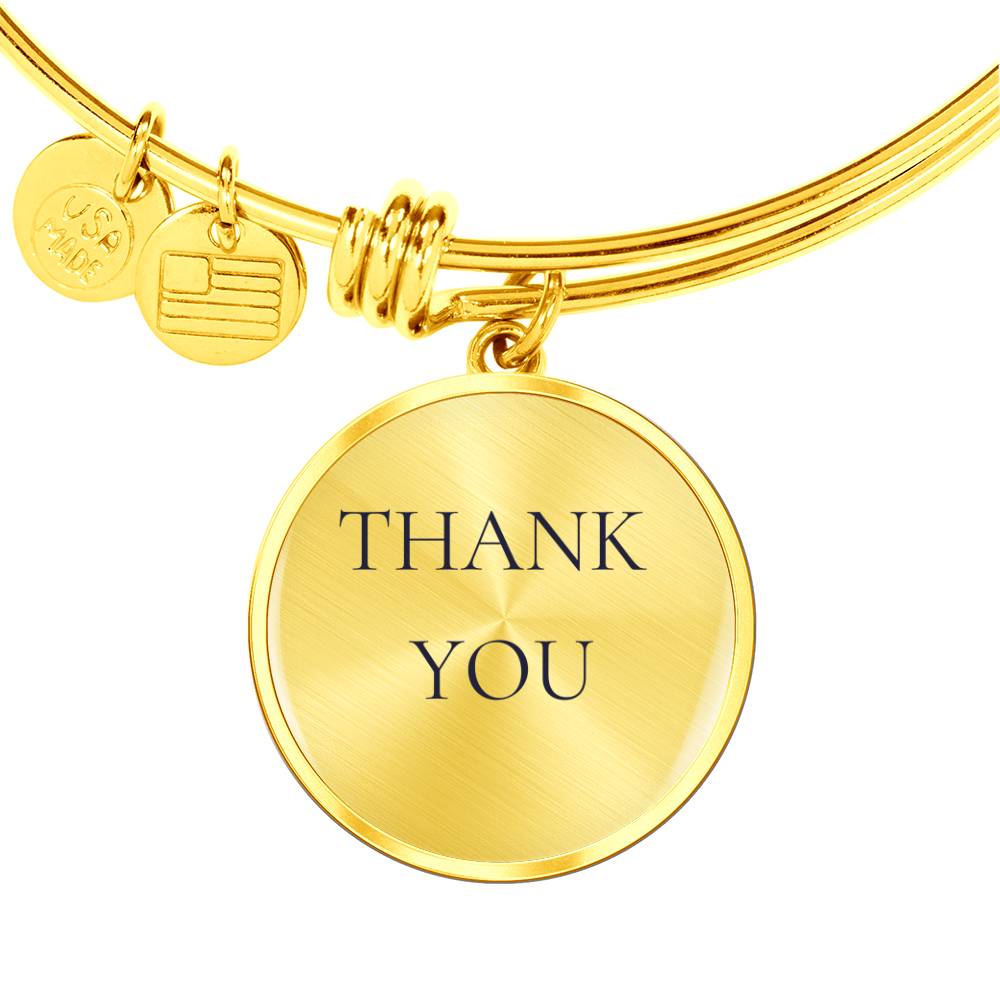 Thank You Luxury Circle Bangle/Bracelet