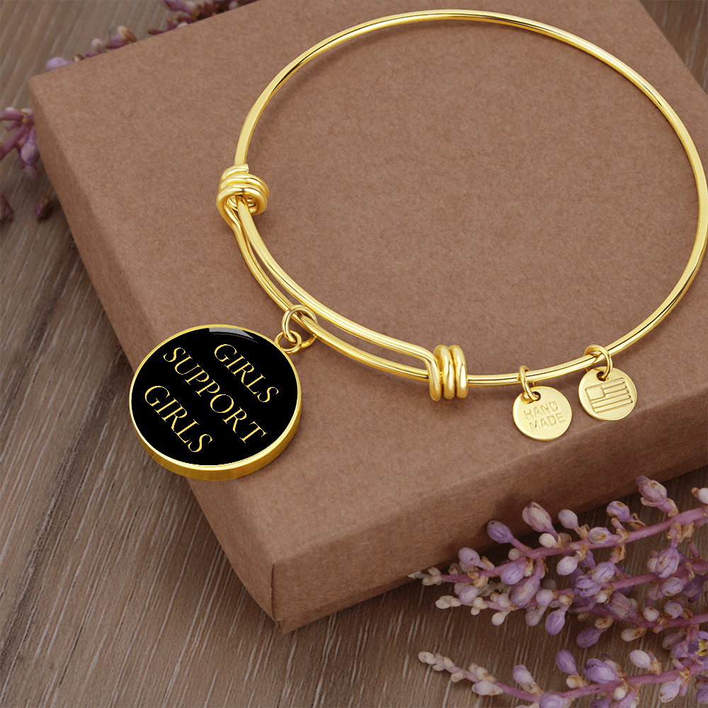 Girls Support Girls Luxury Circle Bangle/Bracelet