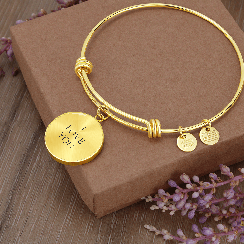 I Love You Luxury Circle Bangle/Bracelet