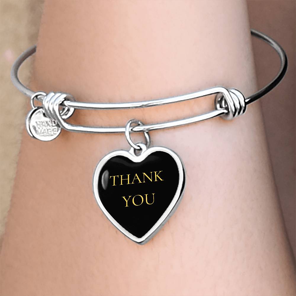 Thank You Luxury Bangle/Bracelet