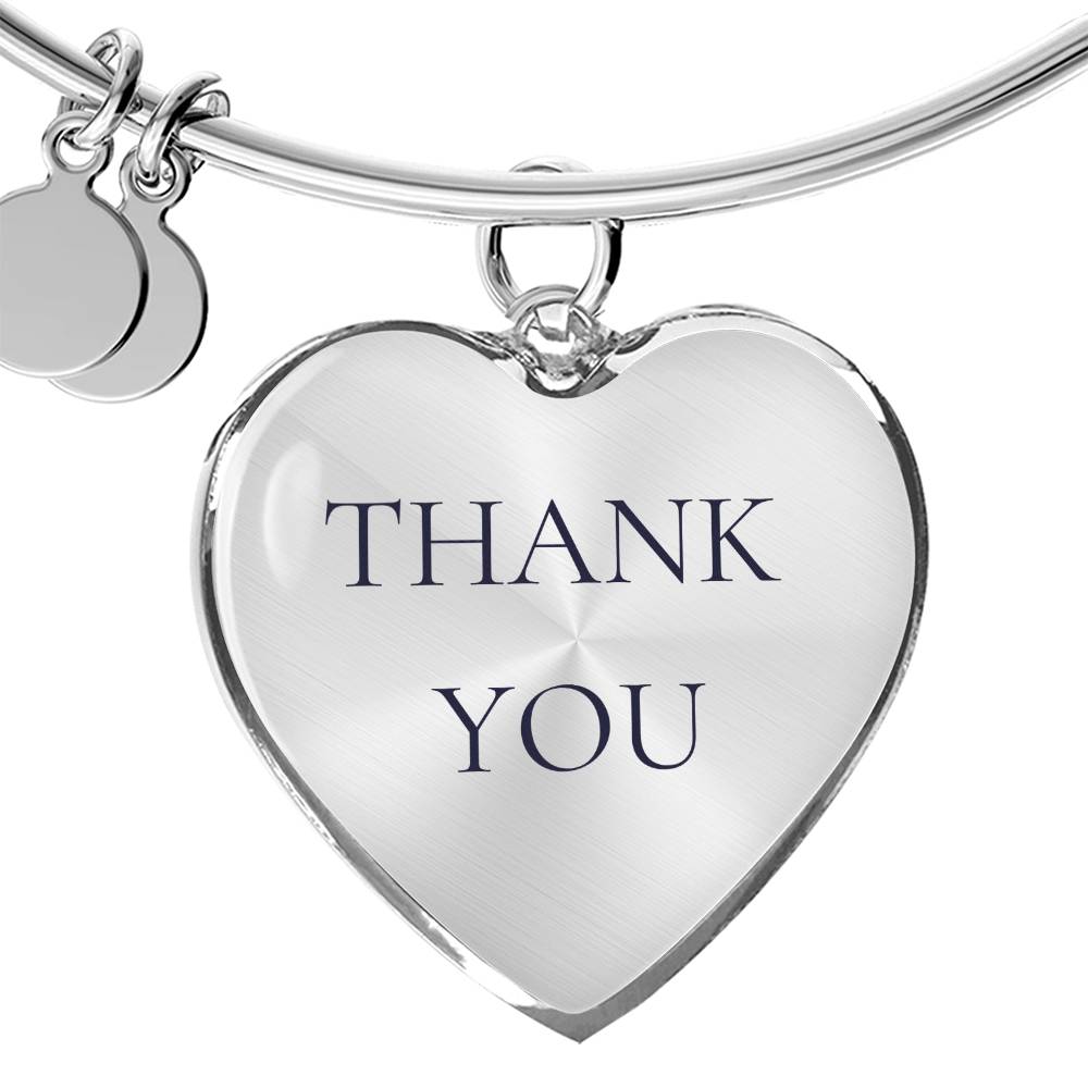 Thank You Luxury Bangle/Bracelet