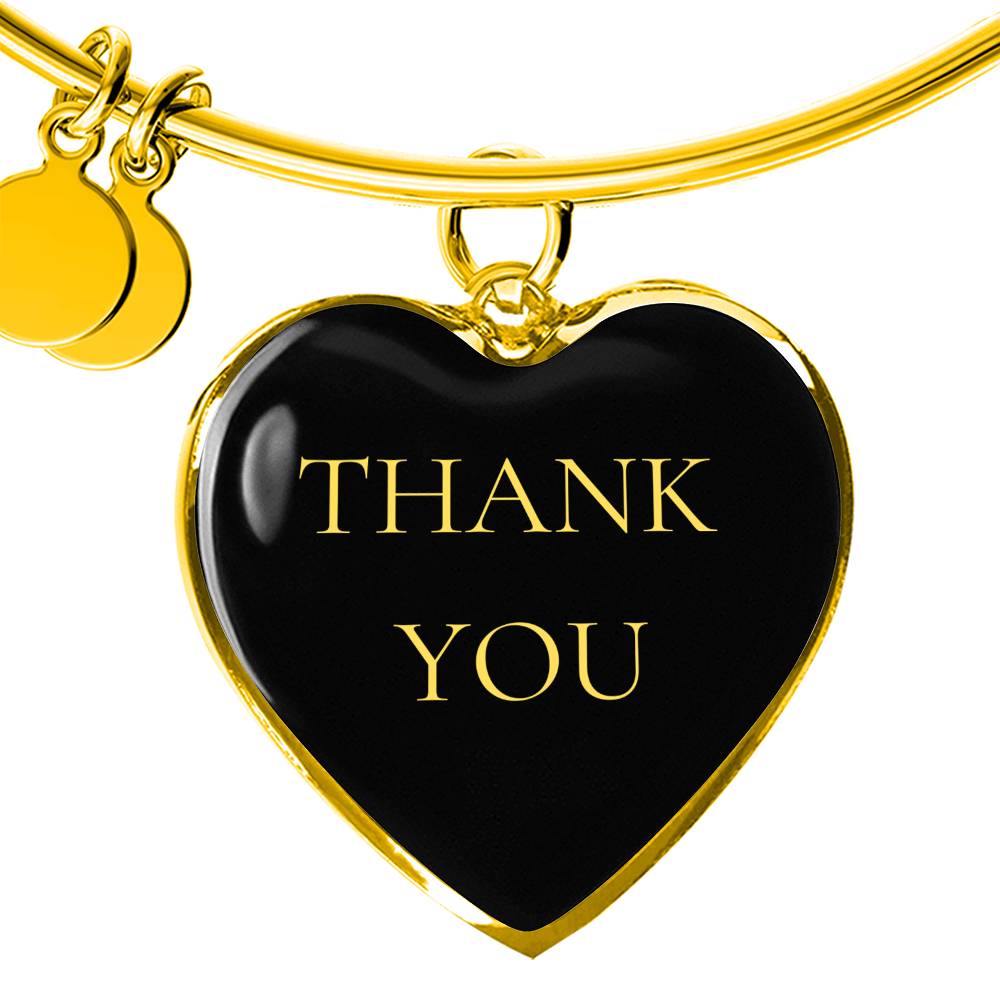 Thank You Luxury Bangle/Bracelet