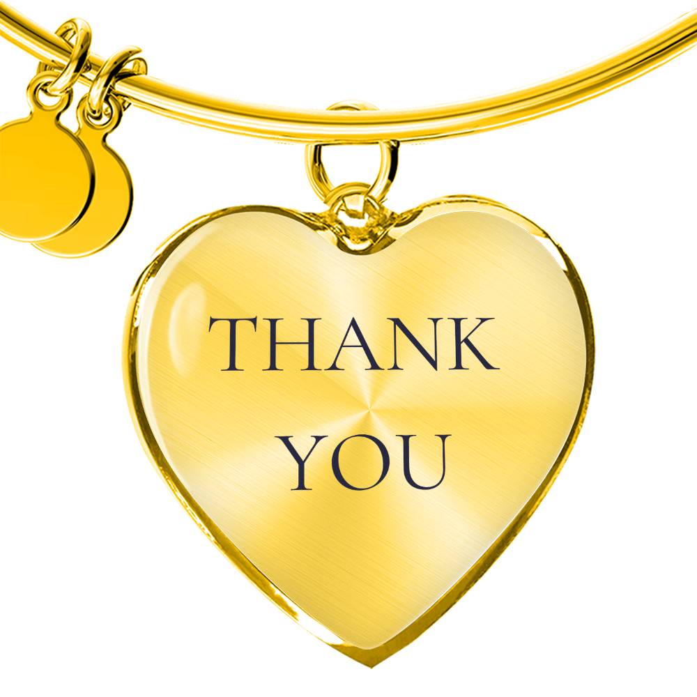 Thank You Luxury Bangle/Bracelet