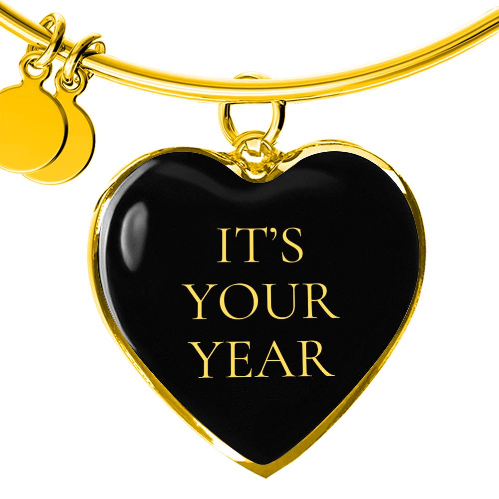 It's Your Year Luxury Bangle/Bracelet