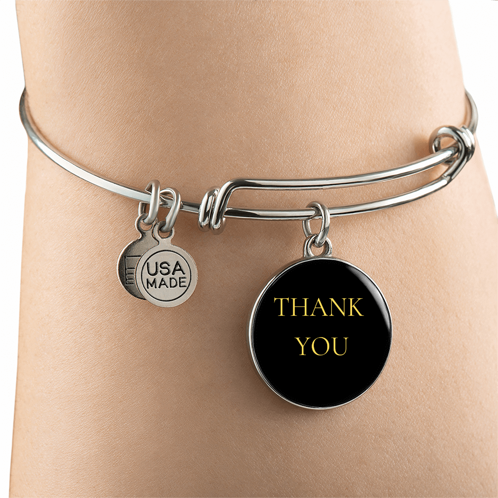 Thank You Luxury Circle Bangle/Bracelet