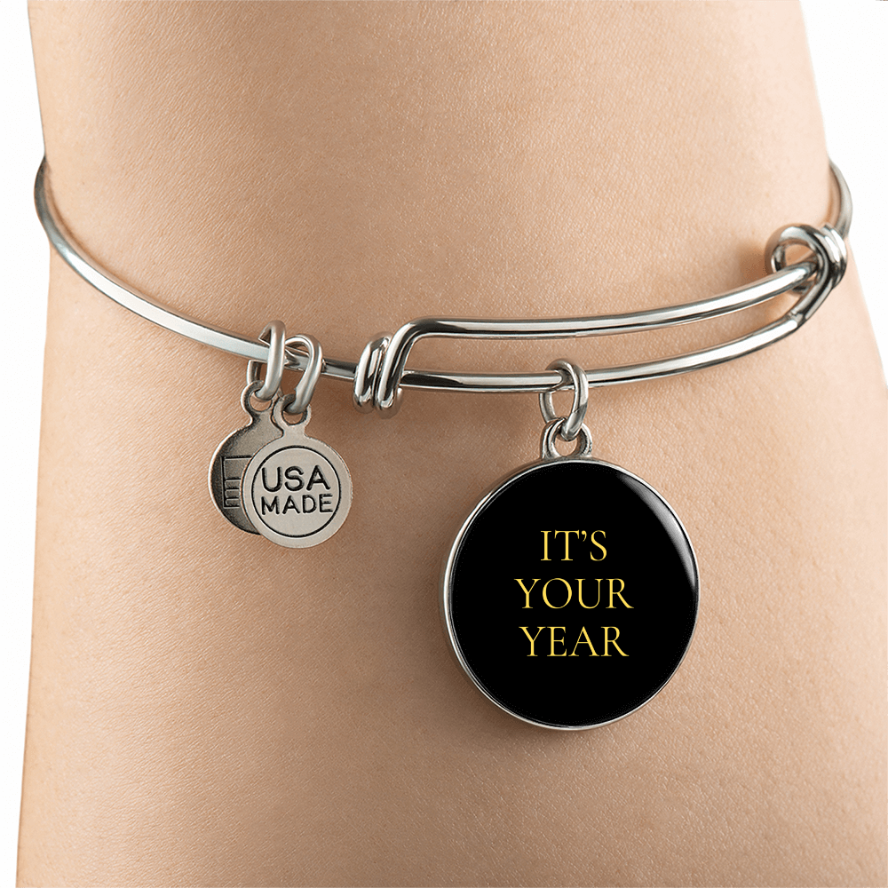 It's Your Year Luxury Circle Bangle/Bracelet