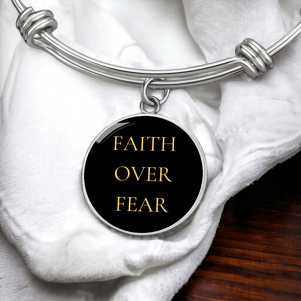 Faith Over Fear