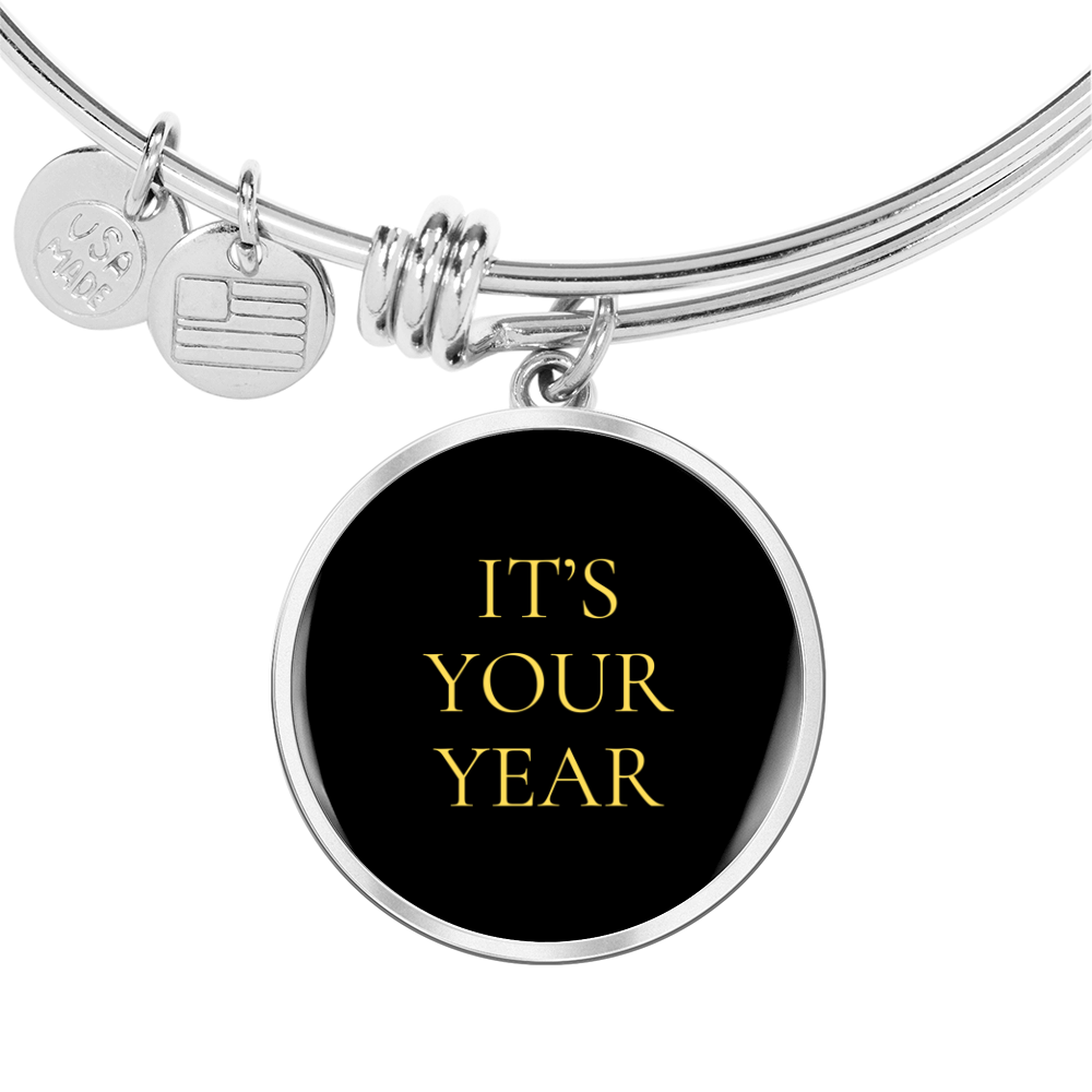 It's Your Year Luxury Circle Bangle/Bracelet