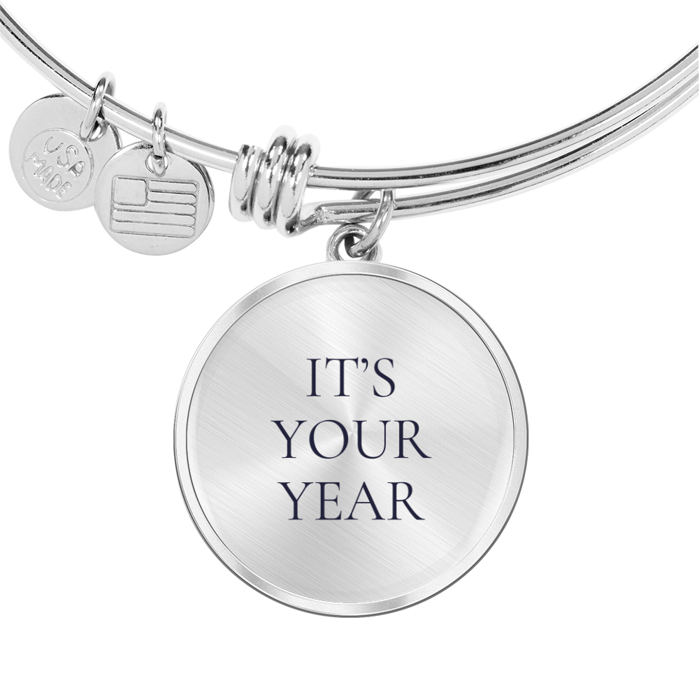 It's Your Year Luxury Circle Bangle/Bracelet