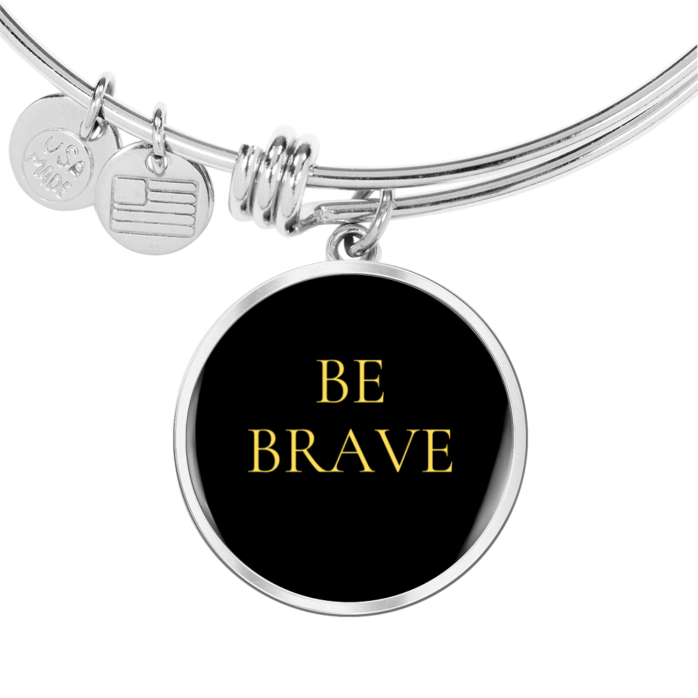 Be Brave Circle Bangle/Bracelet