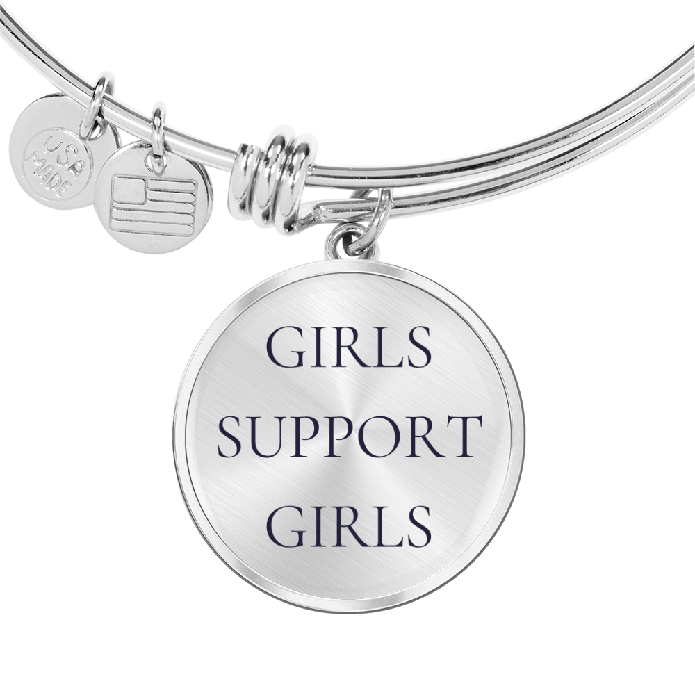 Girls Support Girls Luxury Circle Bangle/Bracelet