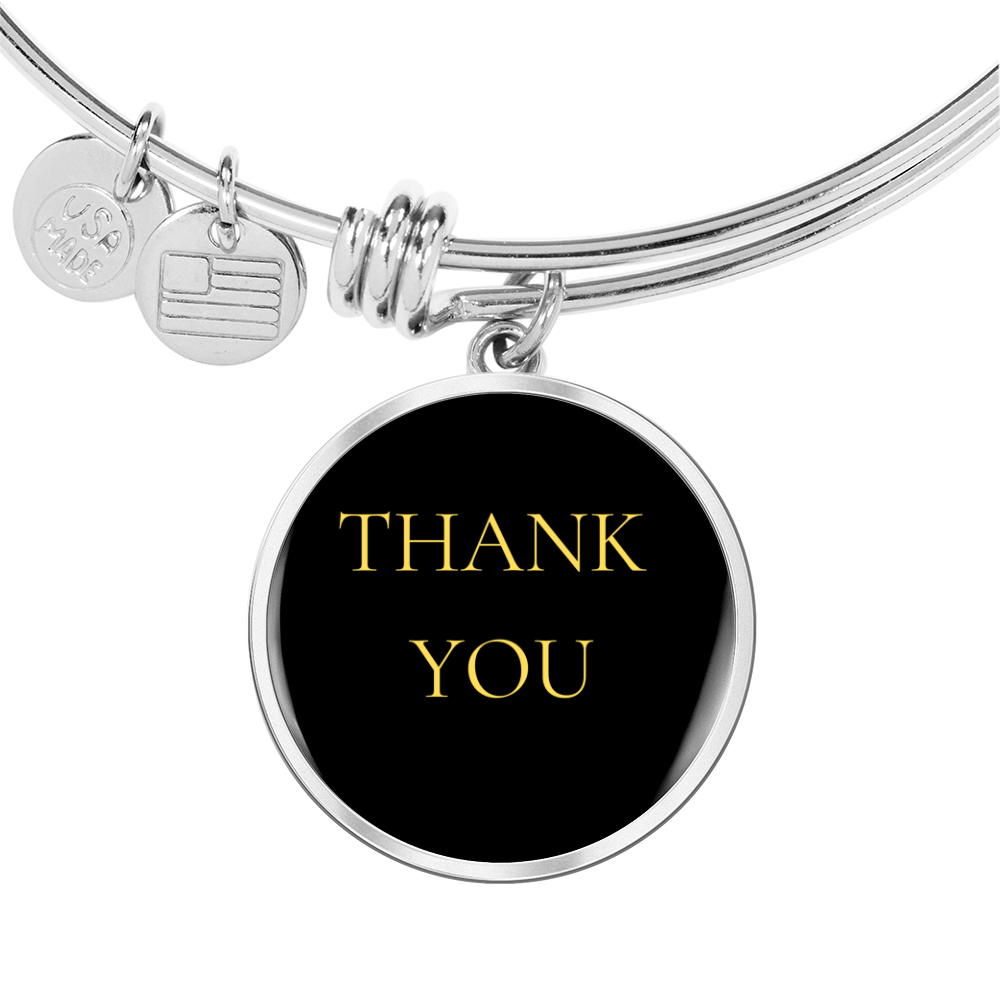Thank You Luxury Circle Bangle/Bracelet