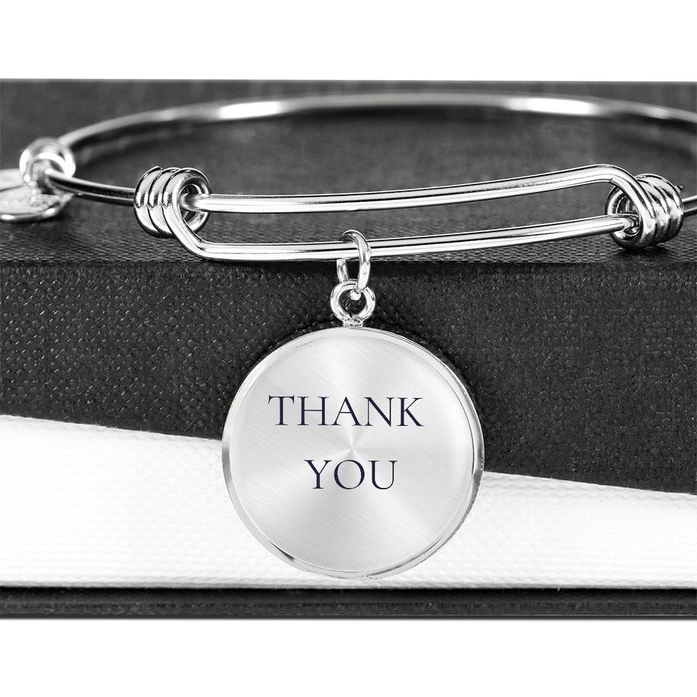 Thank You Luxury Circle Bangle/Bracelet