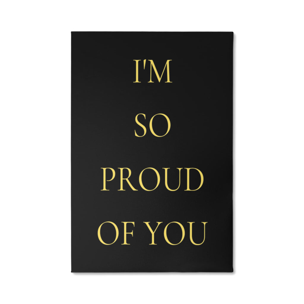 I'm so Proud of You