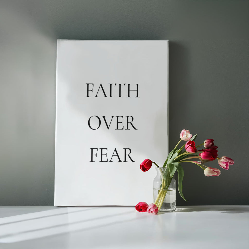 Faith Over Fear