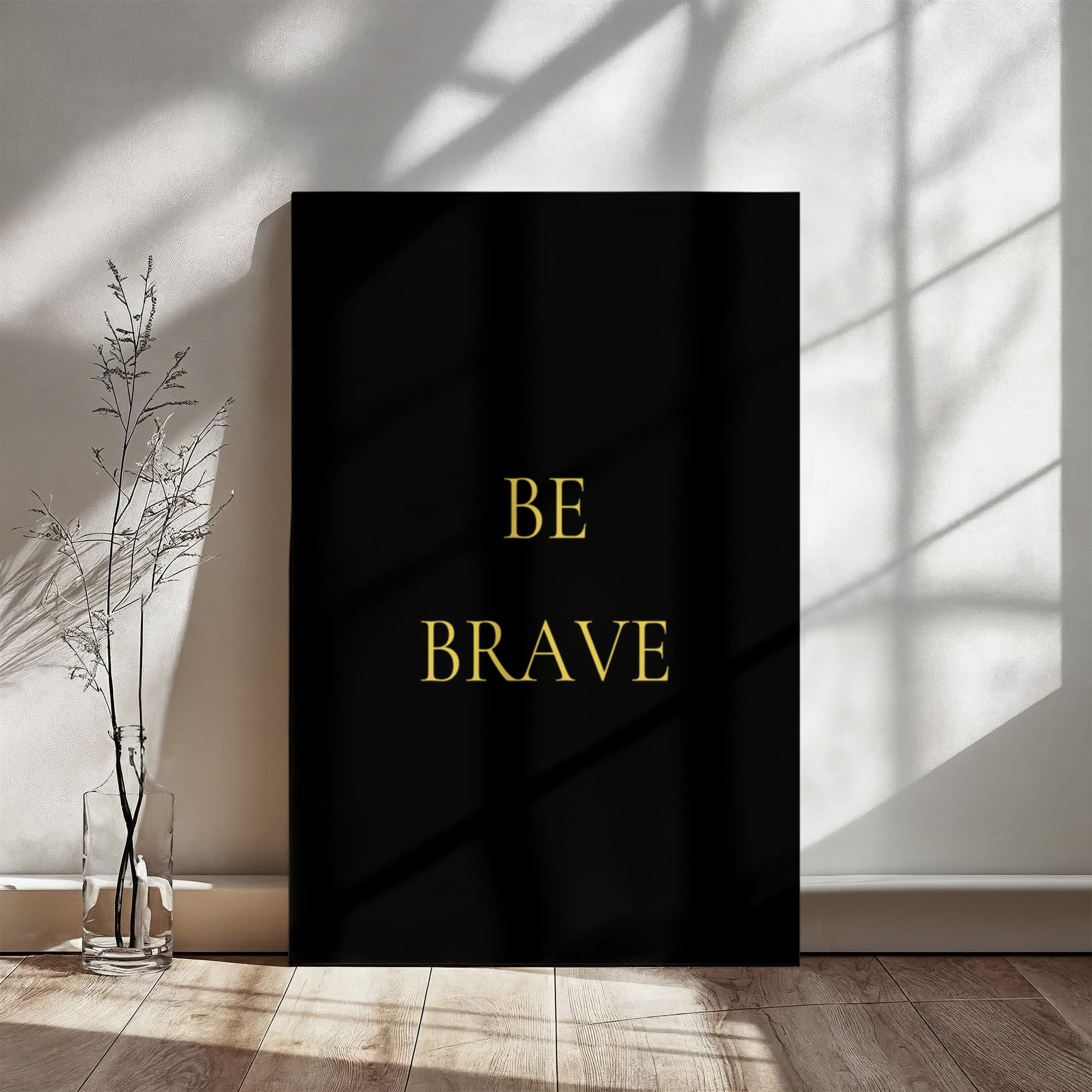Be Brave