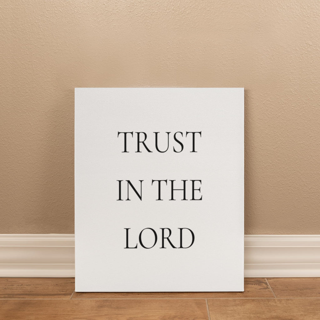 Trust in the Lord