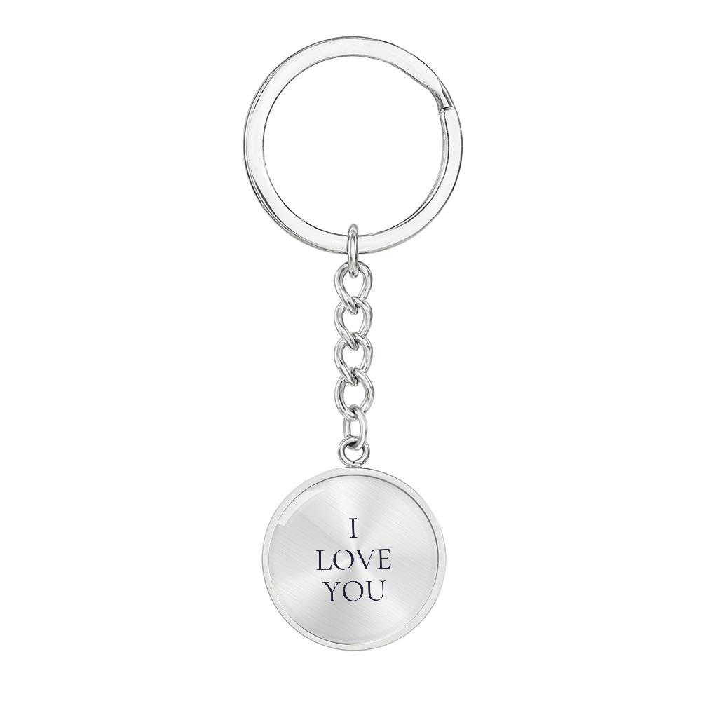 I Love You Luxury Circle Keychain