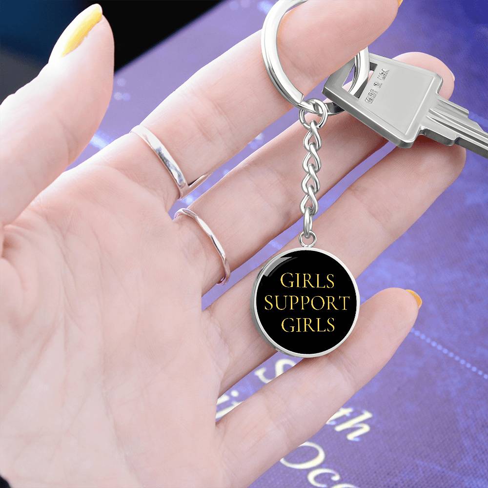 Girls Support Girls Luxury Circle Keychain